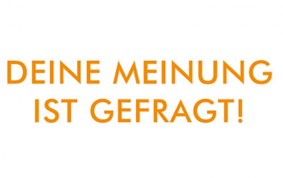 Deine Meinung ist gefragt